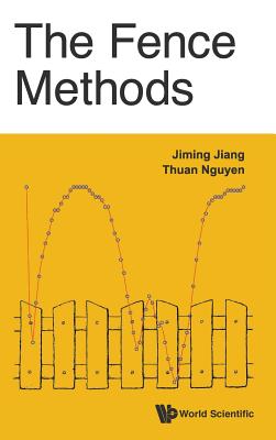 The Fence Methods - Jiang Jiming