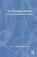 The Feuerstein Method: A Cognitive Approach to Autism