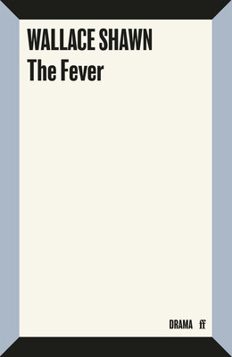 The Fever - Shawn, Wallace