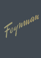 The Feynman Lectures on Physics: Commemorative Issue, Three Volume Set - Feynman, Richard P., and Leighton, Robert B., and Sands, Matthew