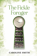 The Fickle Forager