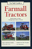The Field Guide to Farmall Tractors