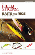 The Field & Stream Baits and Rigs Handbook