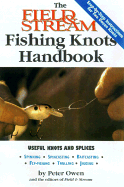 The Field & Stream Fishing Knots Handbook