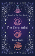The Fiery Spiral