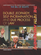 The Fifth Amendment