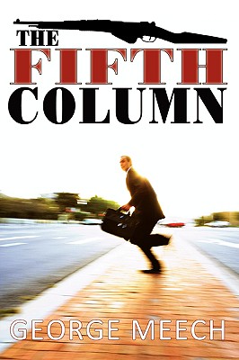 The Fifth Column - Meech, George