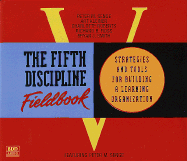 The fifth discipline fieldbook