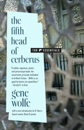 The fifth head of Cerberus : three novellas