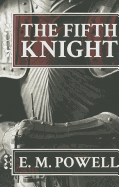 The Fifth Knight