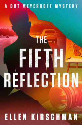 The Fifth Reflection: Volume 3 - Kirschman, Ellen