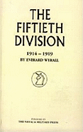 The Fiftieth Division 1914-1919