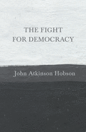 The Fight for Democracy