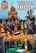 The Fight for Freedom