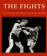 The Fights - Hoff, Charles (Photographer), and Chronicle Books, and Ford, Richard (Editor)