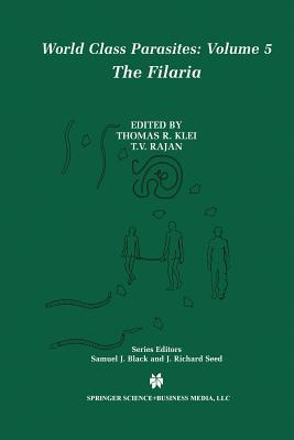 The Filaria - Klei, Thomas R (Editor), and Rajan, T V (Editor)