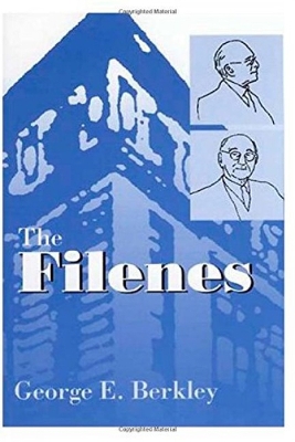 The Filenes - Berkley, George, and Caso, Adolph (Editor)