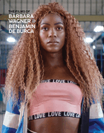 The Films of B�rbara Wagner & Benjamin de Burca