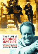 The Films of George Roy Hill
