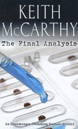 The Final Analysis: An Eisenmenger-Flemming Forensic Mystery