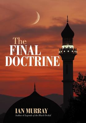 The Final Doctrine - Murray, Ian