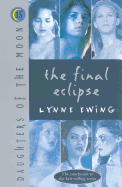 The Final Eclipse