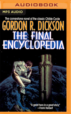 The Final Encyclopedia - Dickson, Gordon R