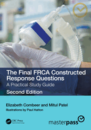 The Final Frca Constructed Response Questions: A Practical Study Guide