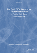 The Final Frca Constructed Response Questions: A Practical Study Guide