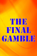 The Final Gamble: Would you stay in the shack for the night?