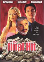 The Final Hit - Burt Reynolds
