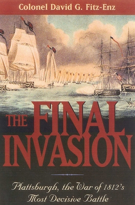 The Final Invasion - Fitz-Enz, David, Colonel