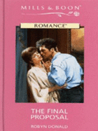 The Final Proposal - Donald, Robyn