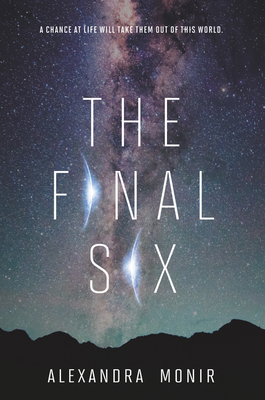 The Final Six - Monir, Alexandra