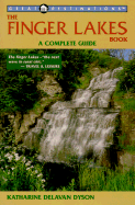 The Finger Lakes Book: A Complete Guide