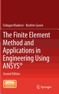 The Finite Element Method and Applications in Engineering Using Ansys(r)