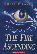The Fire Ascending