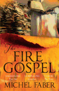 The Fire Gospel