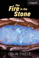 The Fire in the Stone