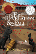 The Fire, the Revelation and the Fall: Volume 6