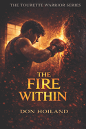 The Fire Within