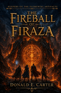 The fireball of Firaza