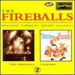 The Fireballs/Vaquero