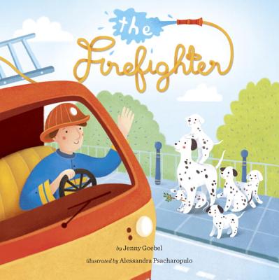 The Firefighter - Goebel, Jenny