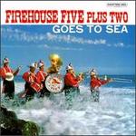 The Firehouse Five Plus Two Goes to Sea