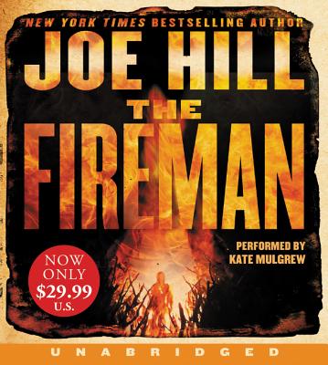 The Fireman - Mulgrew, Kate (Read by), and Hill, Joe