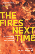 The Fires Next Time: Understanding Australia's Black Summer