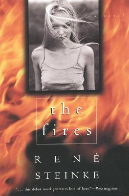 The Fires - Steinke, Rene