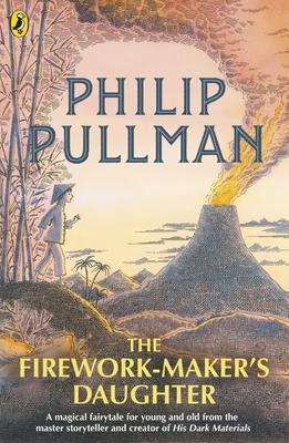 The Firework-Maker's Daughter - Pullman, Philip