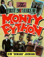 The first 200 years of Monty Python
